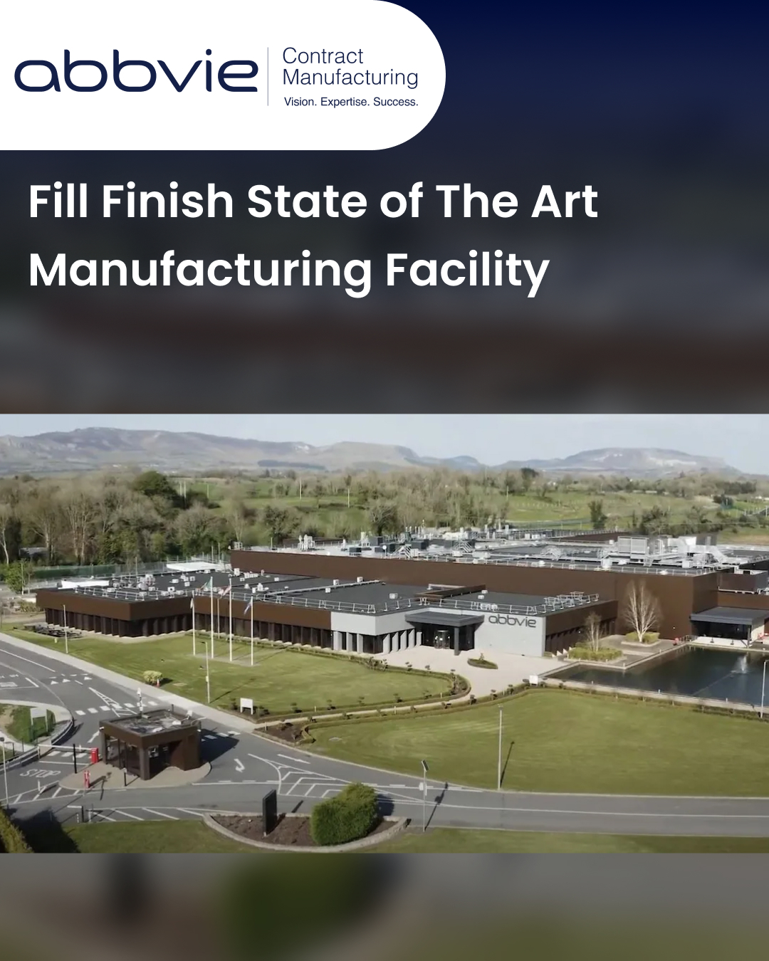 Fill Finish State of The Art Manufacturing Facility