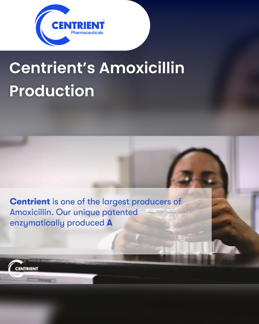 Centrient’s Amoxicillin Production