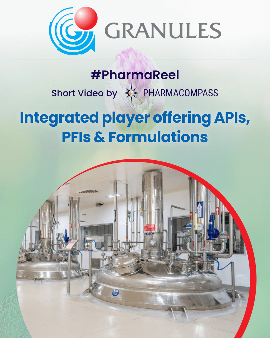 https://www.pharmacompass.com/video-pharmareel/granules-india-limited/integrated-player-offering-apis-pfis-formulations