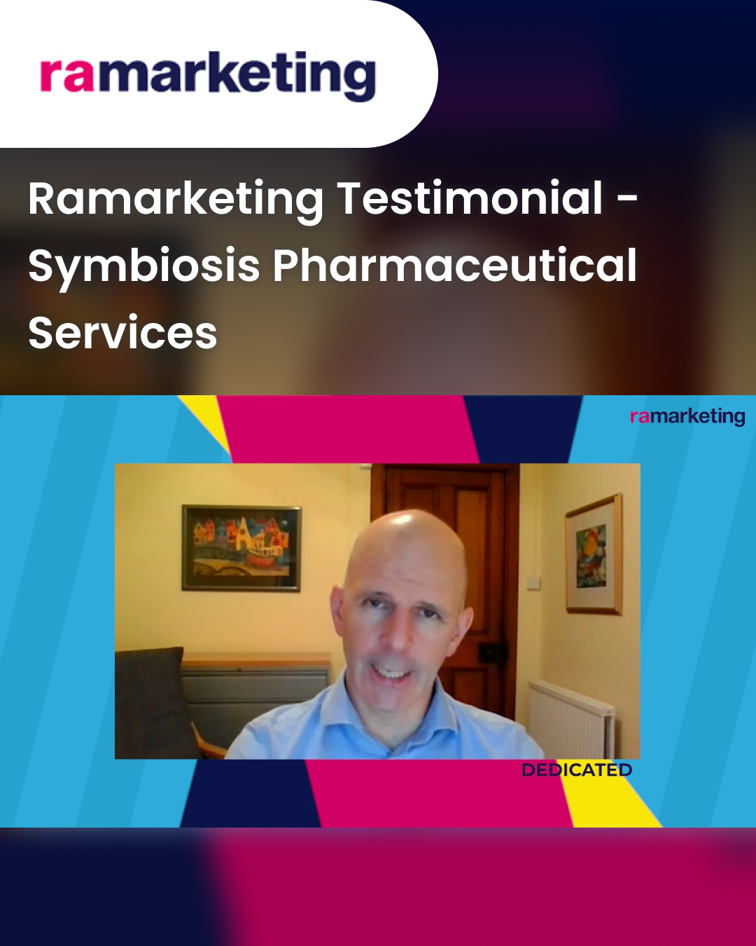 Ramarketing Testimonial - Symbiosis Pharmaceutical Services