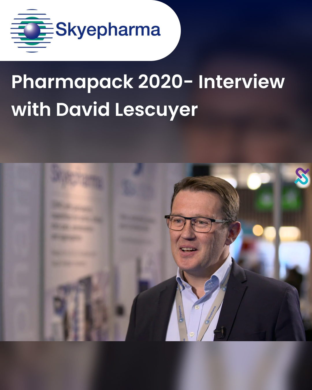 Pharmapack 2020- Interview with David Lescuyer