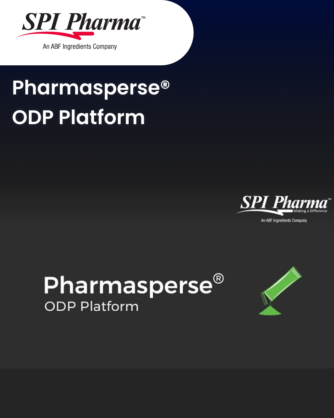 Pharmasperse® ODP Platform