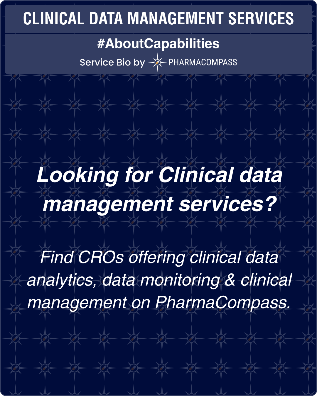 Looking for Clinical data management services? Find CROs offering clinical data analytics, data monitoring & clinical management on PharmaCompass.