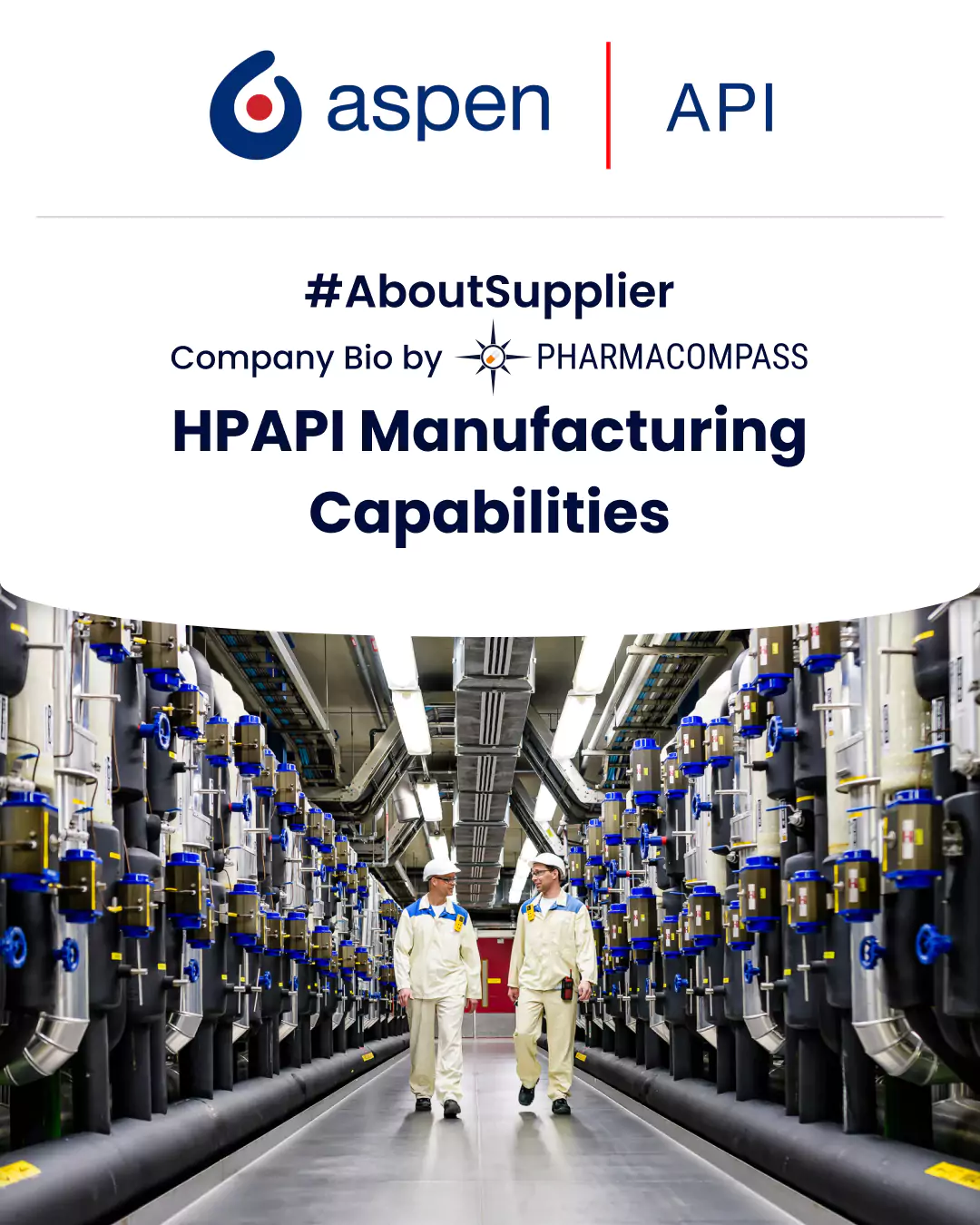 Overview of high potency APIs or HPAPI contract manufacturing services & more on Aspen API