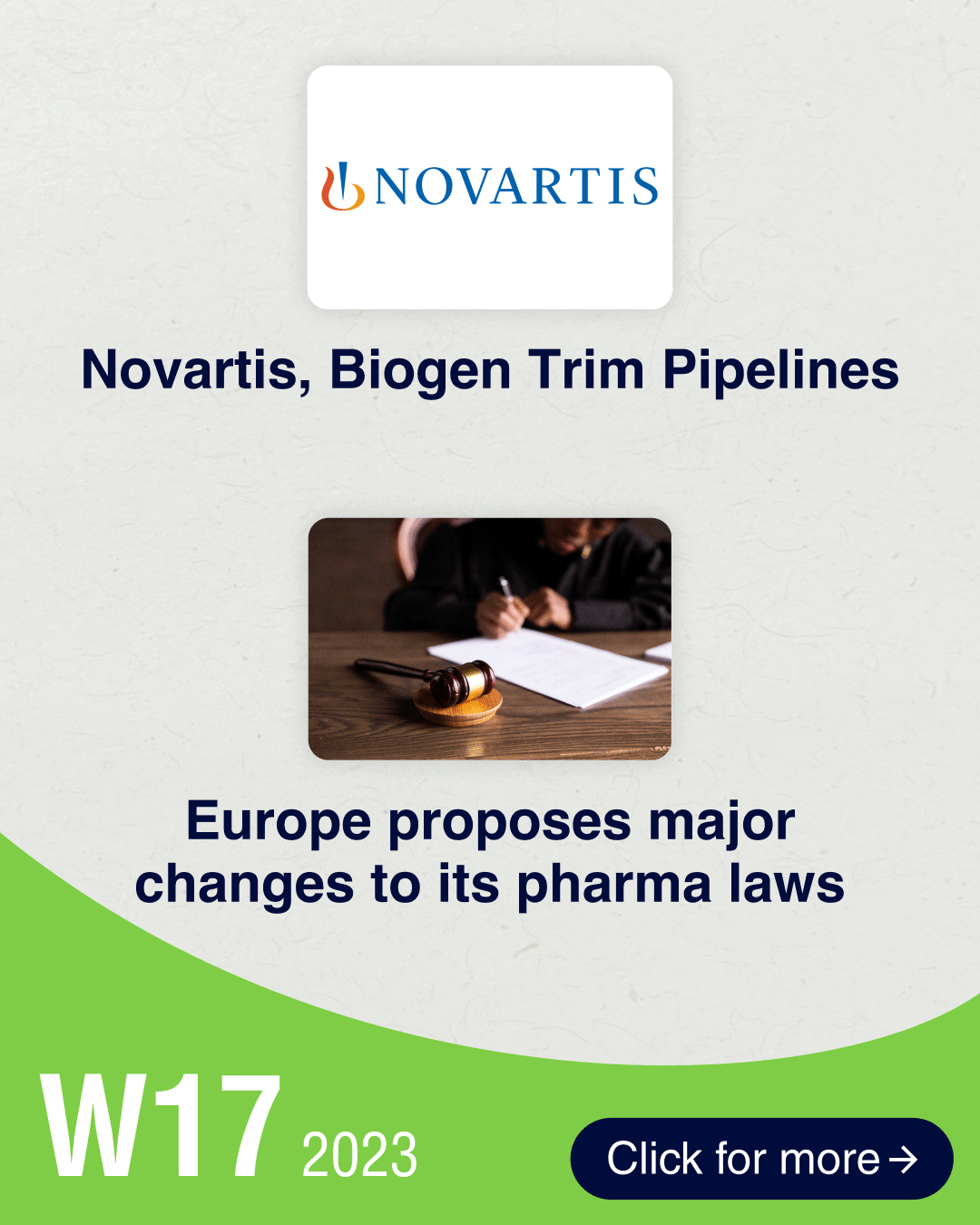 Novartis, Biogen trim pipelines; Europe proposes major changes to its pharma laws