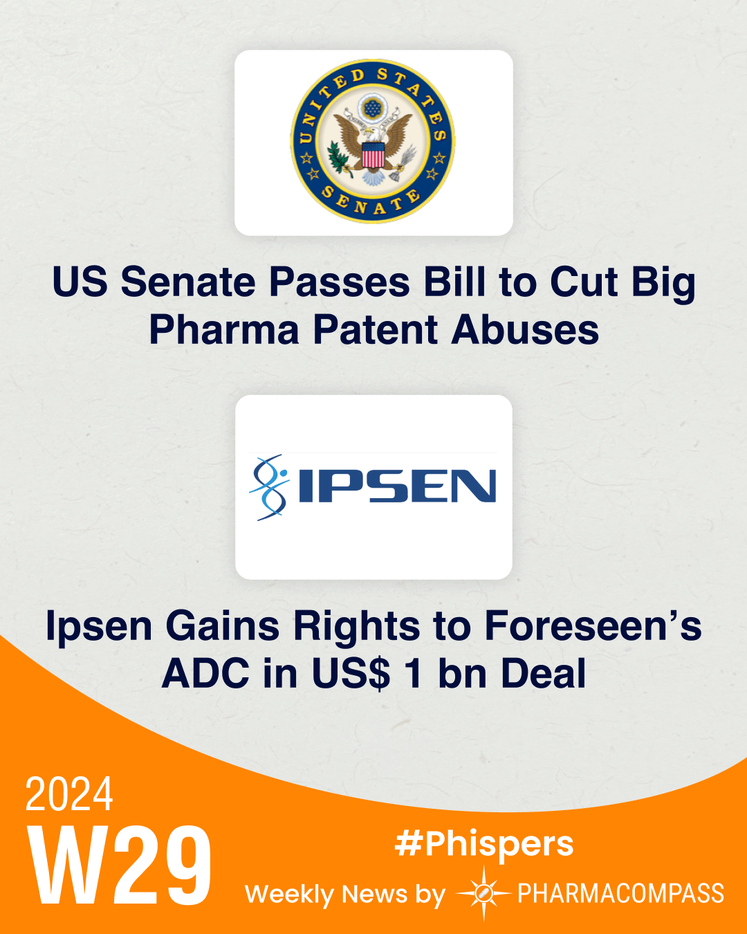 US Senate passes bipartisan bill to cut pharma patent abuses; Ipsen inks another ADC deal