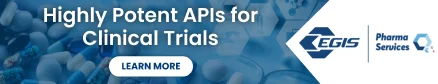 Highly Potent APIs for Clinical Trials